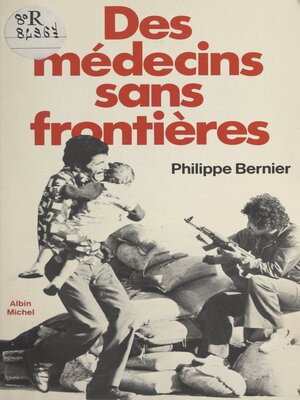 cover image of Des médecins sans frontières